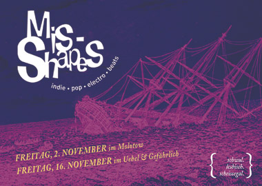 MisShapes-Flyer von 2012.11.02_